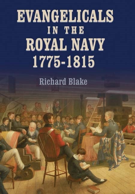 Book cover image for Evangelicals in the Royal Navy, 1775-1815 ISBN: 9781843833598